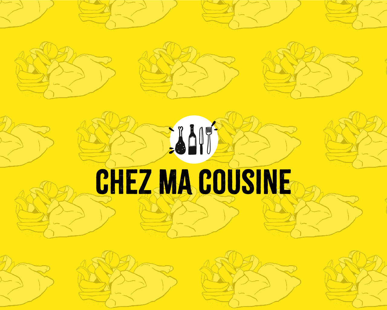 Chez Ma Cousine